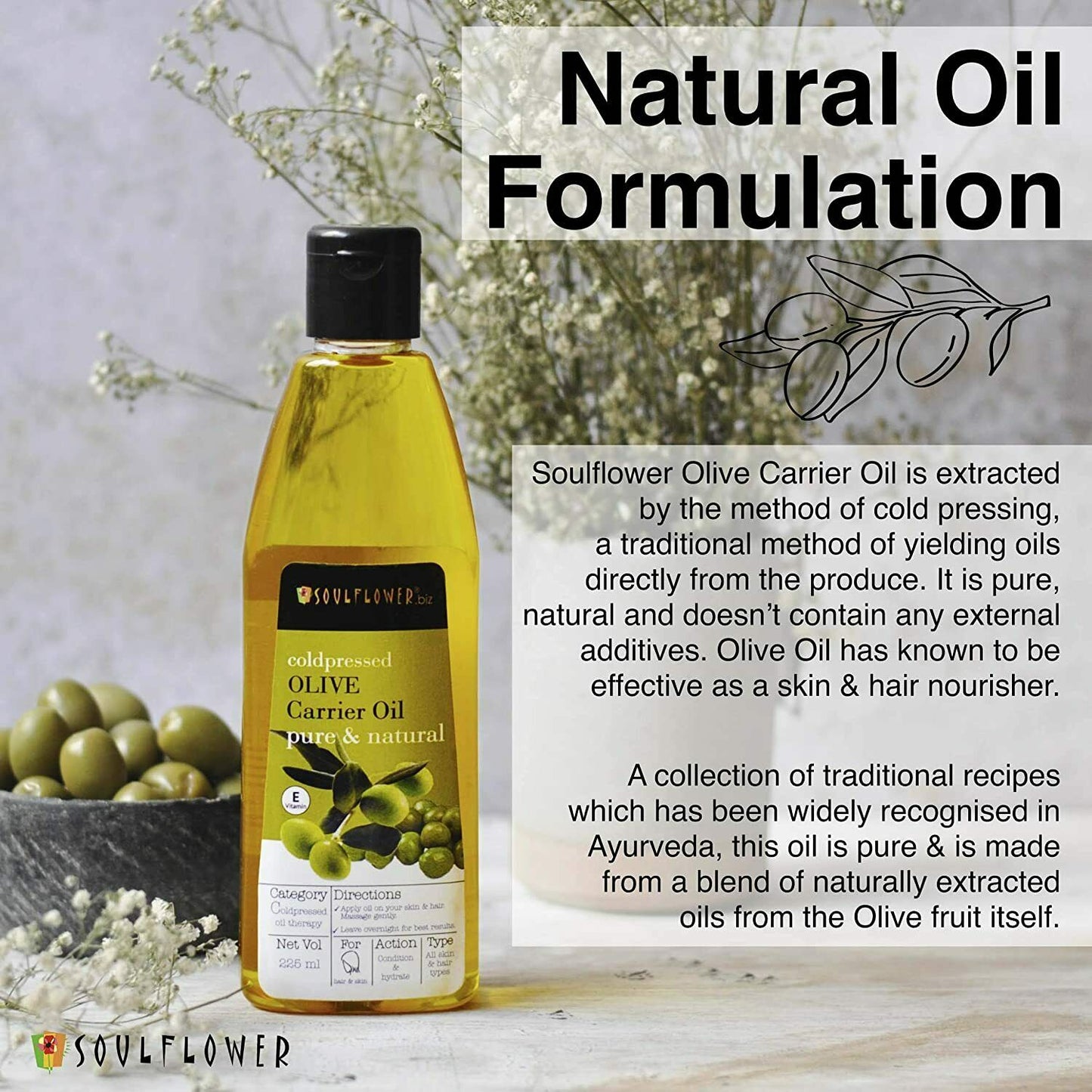 Soulflower Cold Pressed Olive Carrier Oil for hair and skin cold-pressed formulation infographic