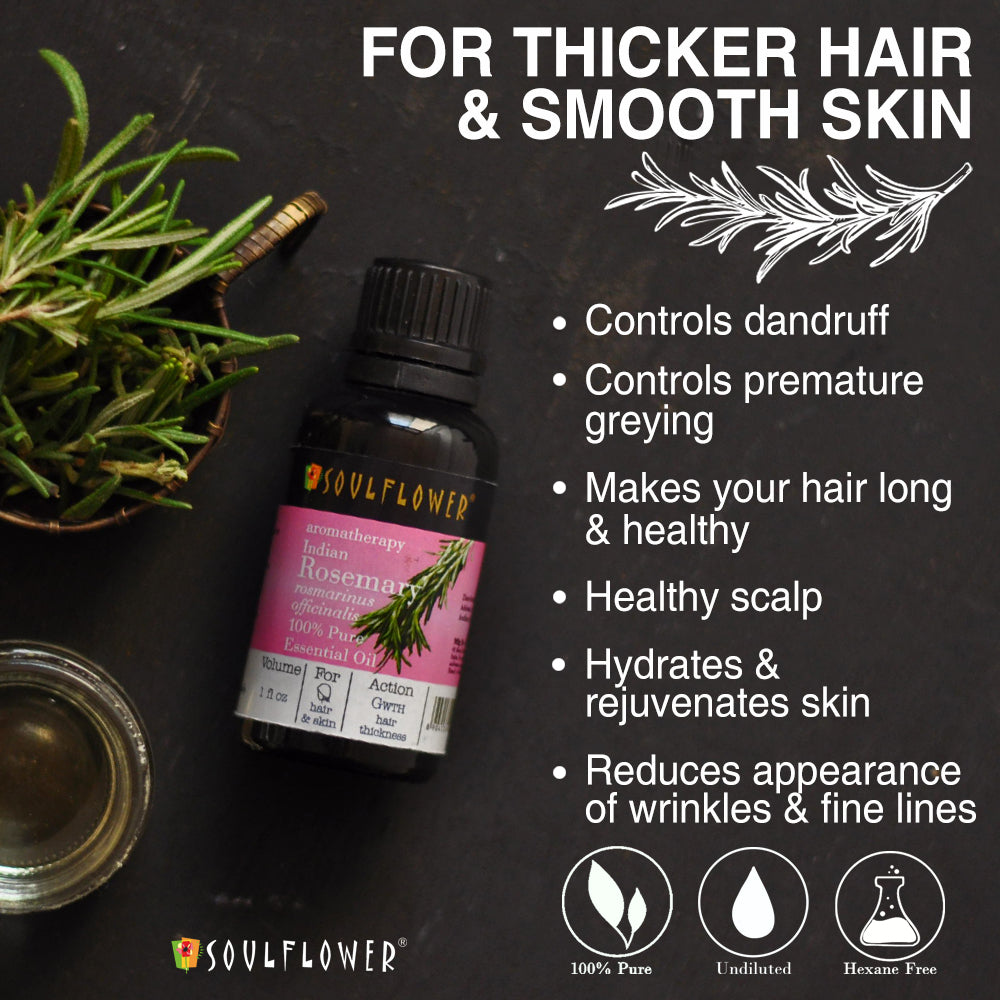 Soulflower Rosemary Essential Oil for hair and scalp care hair and skin benefits infographic